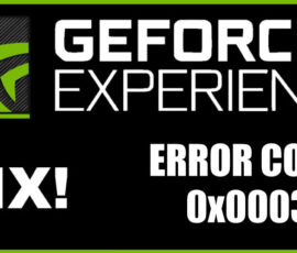 Fix GeForce Experience Error Code 0x0003 easily